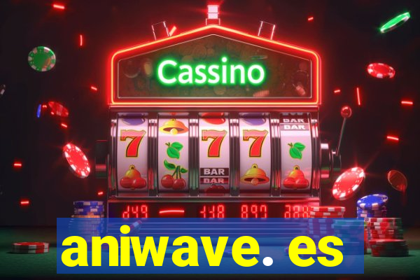 aniwave. es